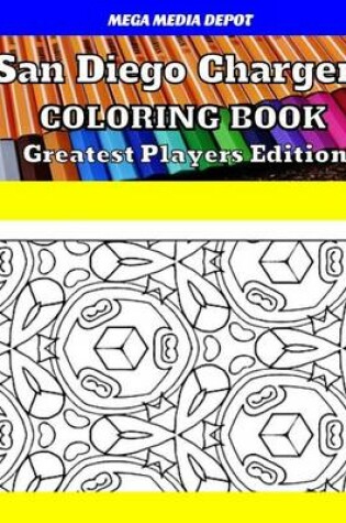 Cover of San Diego Chargers Coloring Book Greatest Players Edition