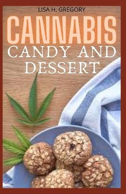 Book cover for Cannabis Candy and Dessert