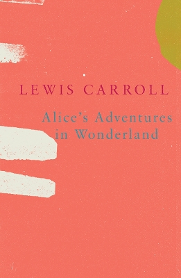 Book cover for Alice's Adventures in Wonderland (Legend Classics)