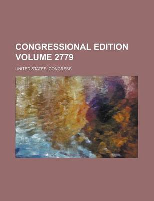 Book cover for Congressional Edition Volume 2779