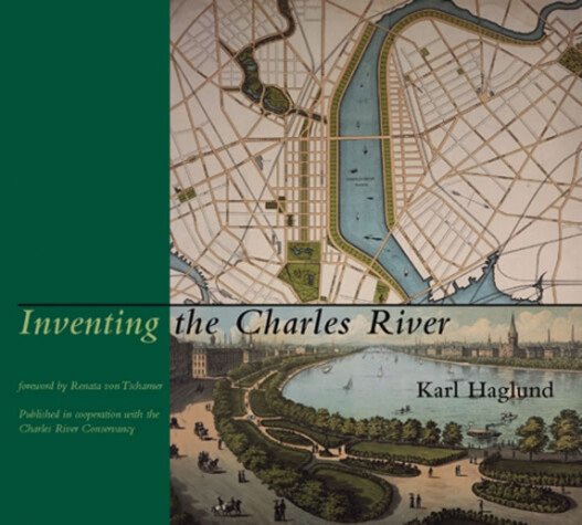 Cover of Inventing the Charles River