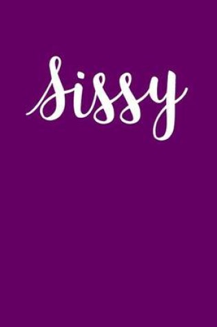 Cover of Sissy