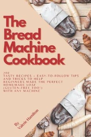 Cover of The Bread Machine Cookbook