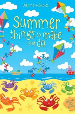 Cover of Summer things to make and do