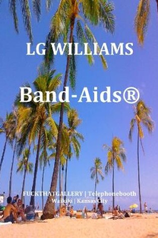 Cover of LG Williams Band-Aids