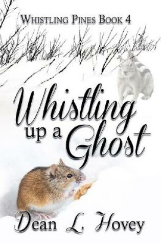 Cover of Whistling Up A Ghost