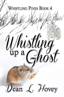 Book cover for Whistling Up A Ghost