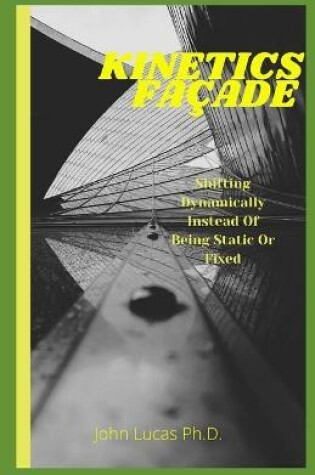 Cover of Kinetics Facade