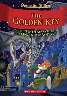 Book cover for The Golden Key (Geronimo Stilton and the Kingdom of Fantasy #15)