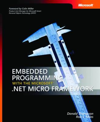 Book cover for Embedded Programming with the Microsoft .NET Micro Framework