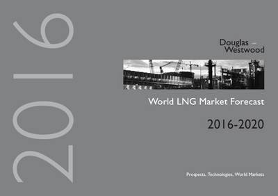 Book cover for World LNG Market Forecast 2016-2020