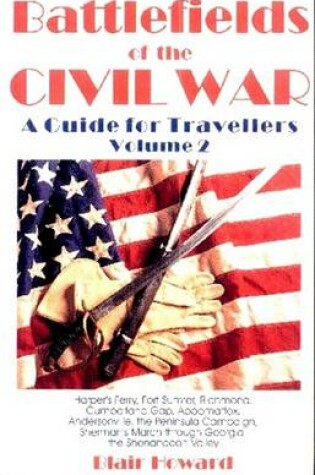 Cover of Battlefields of the Civil War (Volume II)