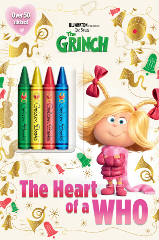Cover of The Heart of a Who (Illumination's the Grinch)