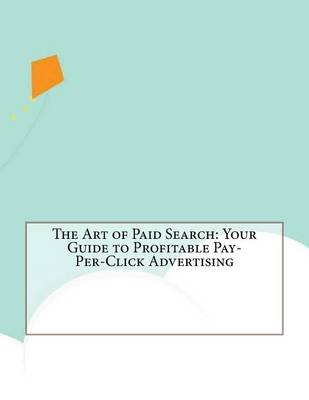 Book cover for The Art of Paid Search