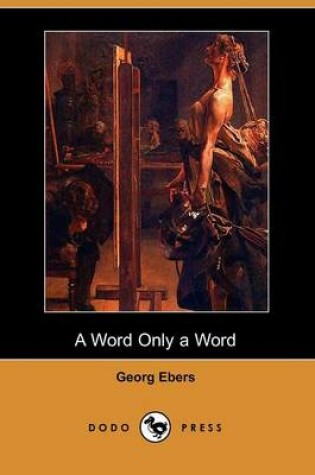 Cover of A Word Only a Word (Dodo Press)