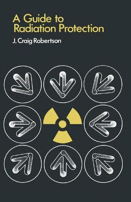 Book cover for A Guide to Radiation Protection