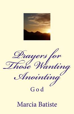 Book cover for Prayers for Those Wanting Anointing