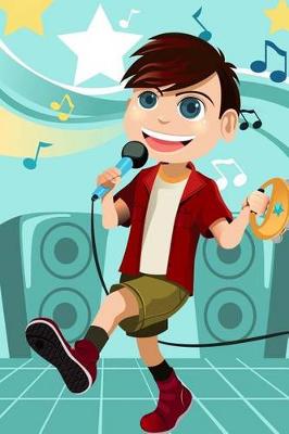 Book cover for Boy Singing Karaoke Journal