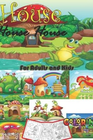 Cover of House House House Coloring Book