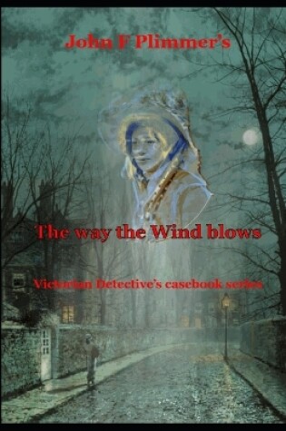 Cover of The way the Wind blows