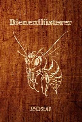 Book cover for Bienenflusterer - Imkerkalender 2020