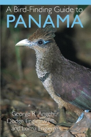 Cover of A Bird-Finding Guide to Panama