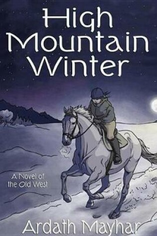 Cover of High Mountain Winter