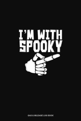 Cover of I'm With Spooky