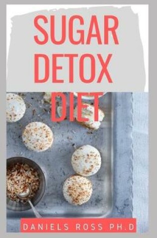 Cover of Sugar Detox Diet