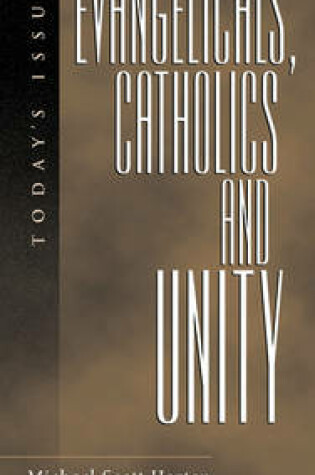 Cover of Evangelicals, Catholics and Unity