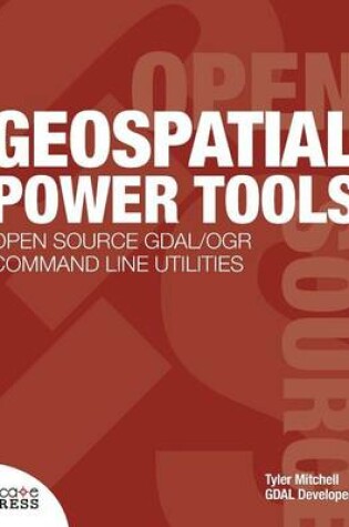 Cover of Geospatial Power Tools