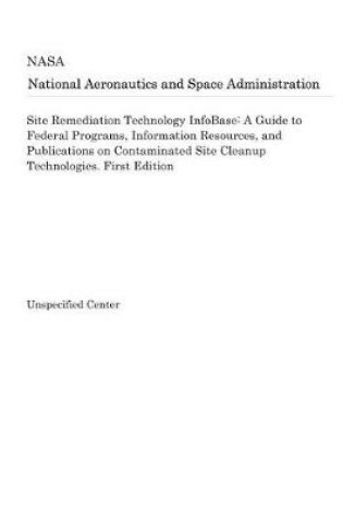 Cover of Site Remediation Technology Infobase