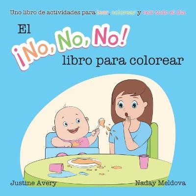Book cover for El �No No No! libro para colorear