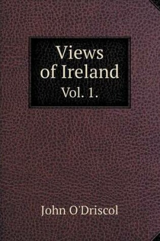 Cover of Views of Ireland Vol. 1.