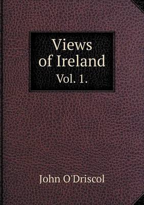 Book cover for Views of Ireland Vol. 1.