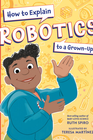 Cover of How to Explain Robotics to a Grown-Up