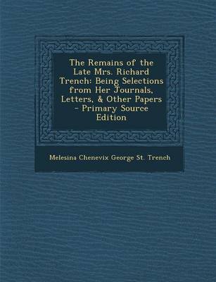 Book cover for The Remains of the Late Mrs. Richard Trench