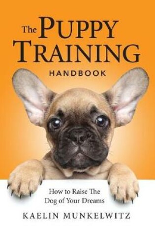 Cover of The Puppy Training Handbook