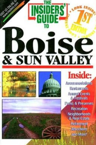 Cover of Insiders Guide. to Boise and Sun Valley