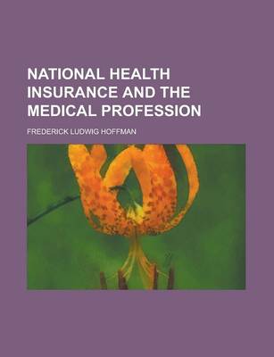 Book cover for National Health Insurance and the Medical Profession