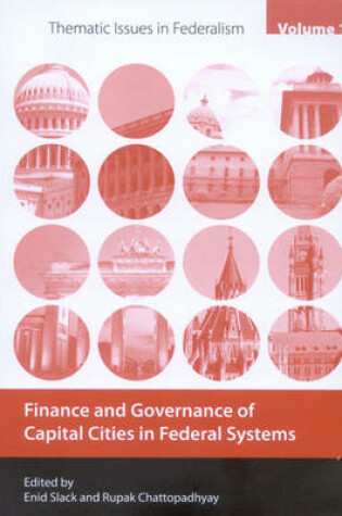 Cover of Finance and Governance of Capital Cities in Federal Systems