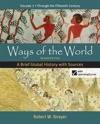 Book cover for Loose-Leaf Version for Ways of the World: A Brief Global History with Sources, Volume 1