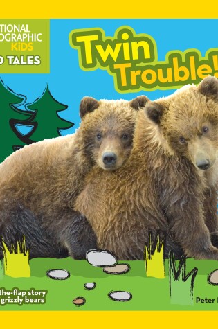 Cover of National Geographic Kids Wild Tales Twin Trouble