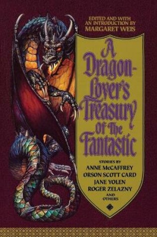 Cover of A Dragon-Lover's Treasury of the Fantastic