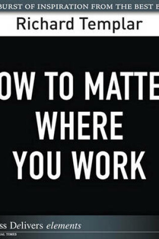 Cover of How to Matter Where You Work