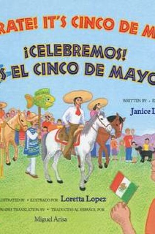 Cover of Celebrate! It's Cinco de Mayo/Celebremos Es El Cinco de Mayo