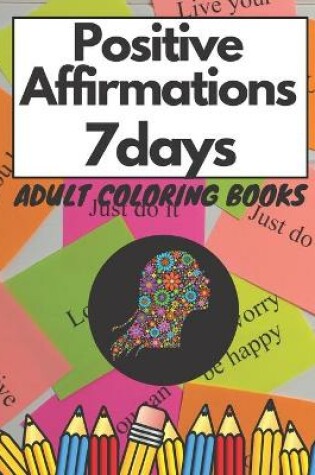 Cover of Positive Affirmations 7 Days