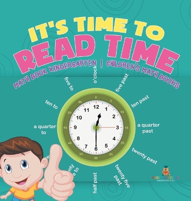 Cover of It's Time to Read Time - Math Book Kindergarten Children's Math Books