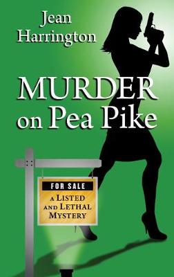 Book cover for Murder on Pea Pike