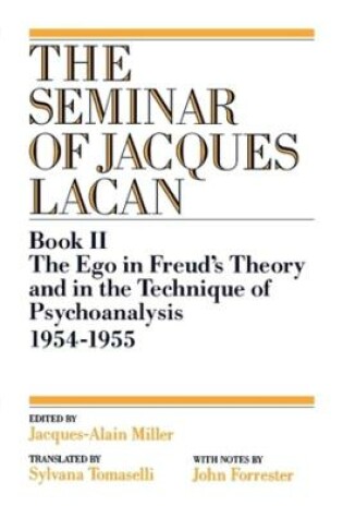 Cover of The Ego in Freud's Theory and in the Technique of Psychoanalysis, 1954-1955
